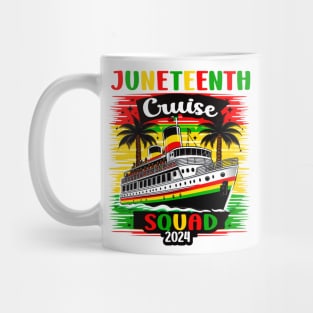 Juneteenth Cruise Squad 2024 Matching Family Vacation Trip Mug
